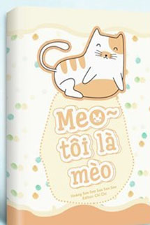 Meo ~ Tôi Là Mèo