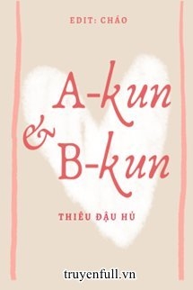 A-kun Và B-kun